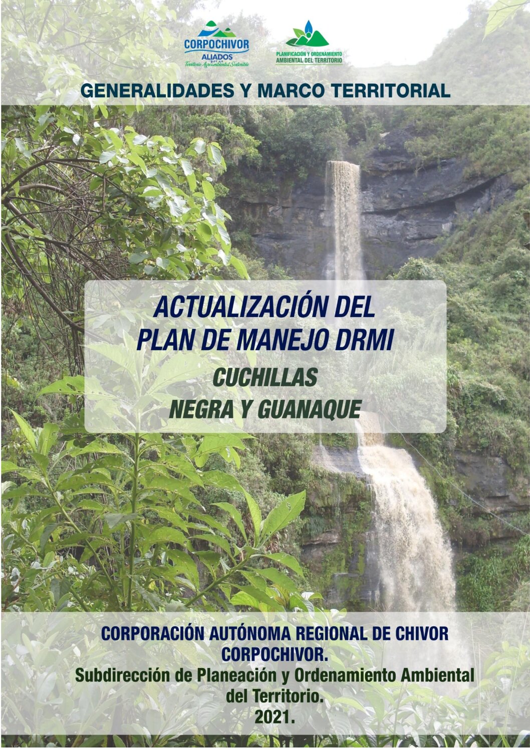COMPONENTE DIAGNÓSTICO – GENERALIDADES Y MARCO TERRITORIAL CNYG